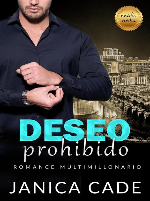 Title details for Deseo prohibido by Janica Cade - Available
